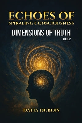 Dimensions Of Truth by DuBois, Dalia