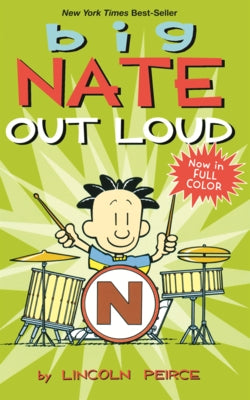 Big Nate Out Loud by Peirce, Lincoln