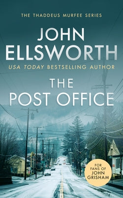 The Post Office by Ellsworth, John