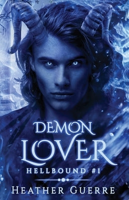 Demon Lover by Guerre, Heather