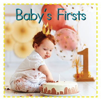Baby's Firsts by Flowerpot Press
