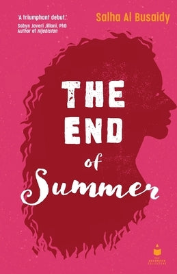 The End of Summer by Al Busaidy, Salha