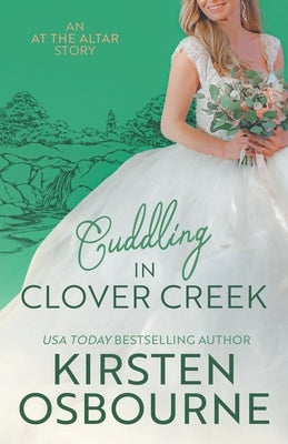 Cuddling in Clover Creek by Osbourne, Kirsten