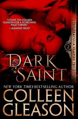 Dark Saint: The Vampire Dimitri by Gleason, Colleen