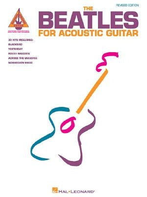 The Beatles for Acoustic Guitar by Beatles, The
