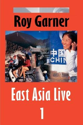 East Asia Live 1 by Garner, Roy
