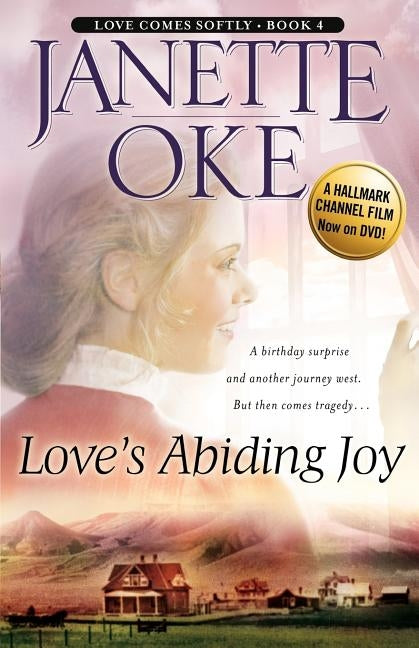 Love's Abiding Joy by Oke, Janette