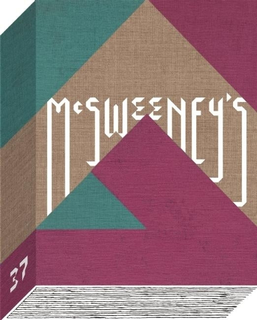 McSweeney's Issue 37 (McSweeney's Quarterly Concern) by Eggers, Dave