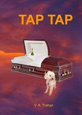 Tap Tap by Trahan, Virginia a.
