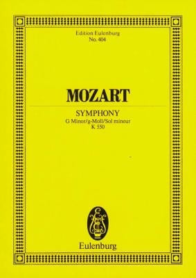 Symphony No. 40 in G Minor, Kv. 550 by Amadeus Mozart, Wolfgang
