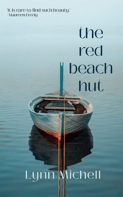 The Red Beach Hut by Michell, Lynn