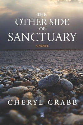 The Other Side of Sanctuary by Crabb, Cheryl