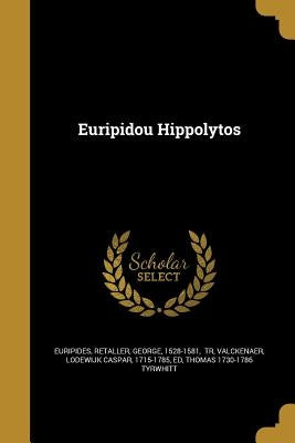 Euripidou Hippolytos by Euripides
