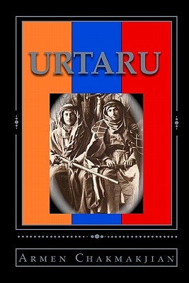 Urtaru by Chakmakjian, Armen