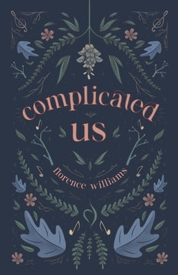 Complicated Us by Nicolella, Sophia