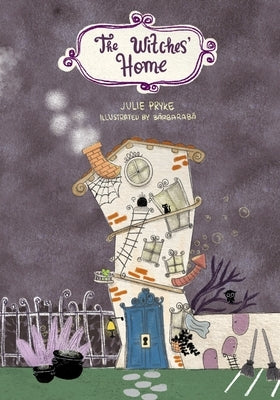 The Witches' Home by Pryke, Julie