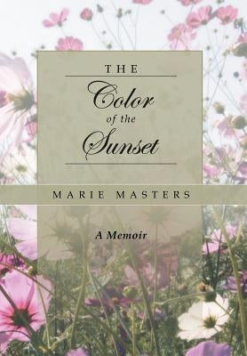 The Color of the Sunset by Masters, Marie
