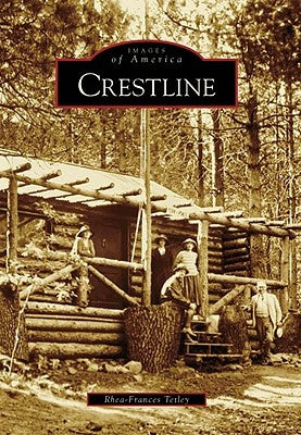 Crestline by Tetley, Rhea-Frances