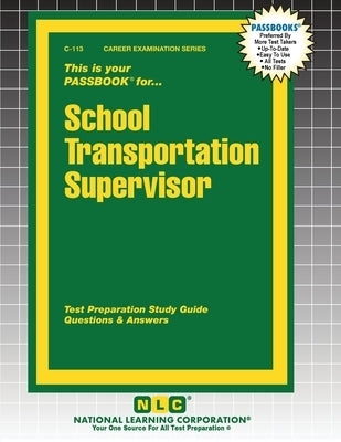 School Transportation Supervisor by Passbooks