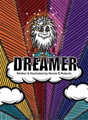 Dreamer by Roberts, Nicole B.