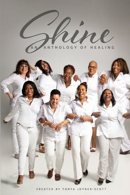 Shine: An Anthology of Healing by Thomas, Jacquelin