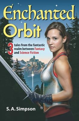 Enchanted Orbit by Simpson, S. a.