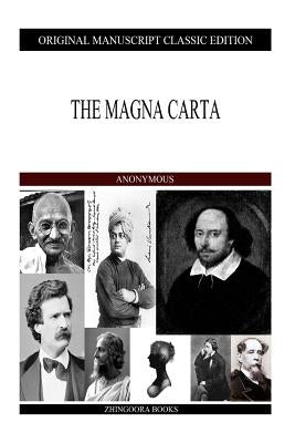 The Magna Carta by Author, Anonymous