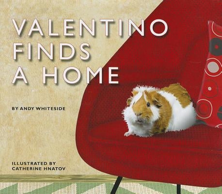 Valentino Finds a Home by Whiteside, Andy