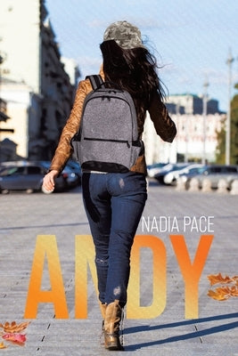Andy by Pace, Nadia