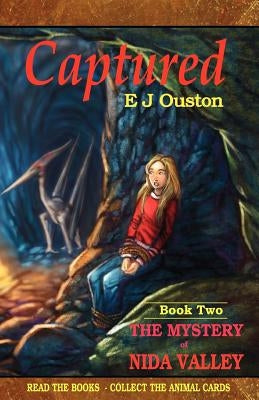 The Mystery of Nida Valley - Captured by Ouston, Elaine J.