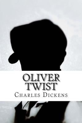 Oliver Twist: Or, The Parish Boy's Progress by Cruikshank, George