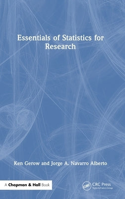 Essentials of Statistics for Research by Gerow, Ken
