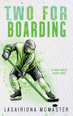Two for Boarding by McMaster, Lasairiona