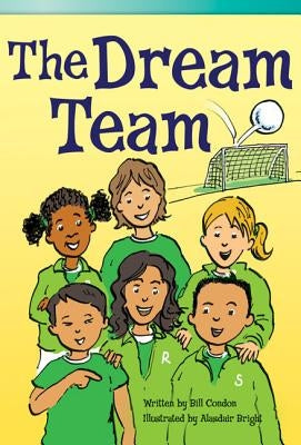 The Dream Team by Condon, Bill