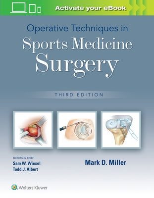 Operative Techniques in Sports Medicine Surgery by Miller, Mark D.