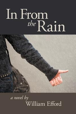 In from the Rain by Efford, William