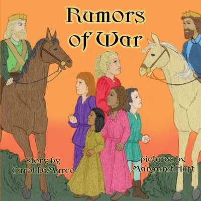 Rumors of War by DiMarco, Carol