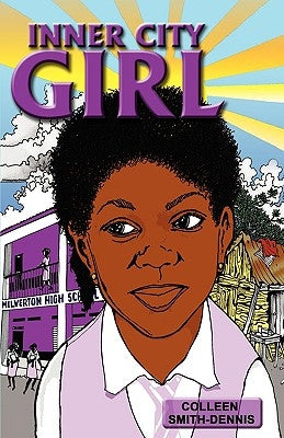 Inner City Girl by Smith-Dennis, Colleen