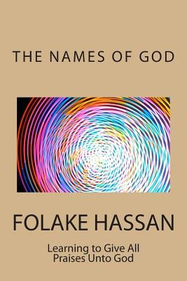 The Names Of God by Hassan, Folake