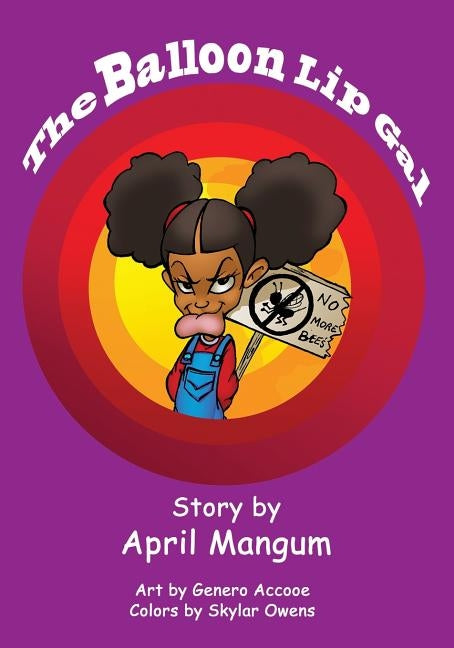 The Balloon Lip Gal by Mangum, April