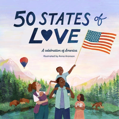 50 States of Love by Aronson, Anna