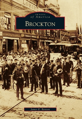 Brockton by Benson, James E.