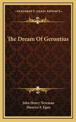 The Dream of Gerontius by Newman, John Henry
