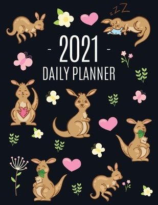 Kangaroo Daily Planner 2021: Cute Animal Calendar Scheduler for Girls Pretty & Large Weekly Agenda with Australian Outback Animal, Pink Hearts + Bu by Press, Feel Good