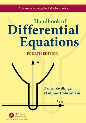 Handbook of Differential Equations by Zwillinger, Daniel