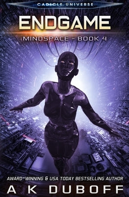 Endgame (Mindspace Book 4) by DuBoff, A. K.