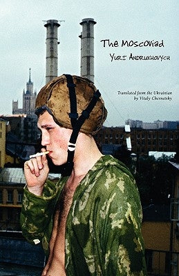 The Moscoviad by Chernetsky, Vitaly