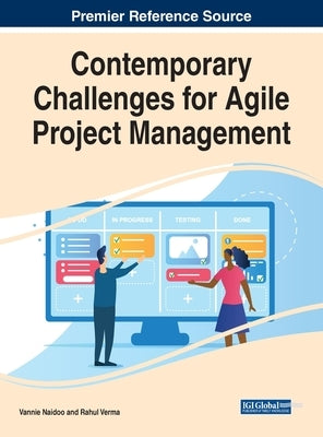 Contemporary Challenges for Agile Project Management by Naidoo, Vannie