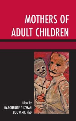 Mothers of Adult Children by Bouvard, Marguerite Guzman