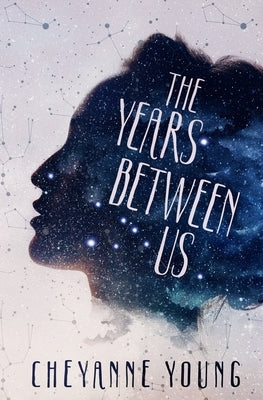 The Years Between Us by Young, Cheyanne